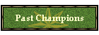 Past Champions